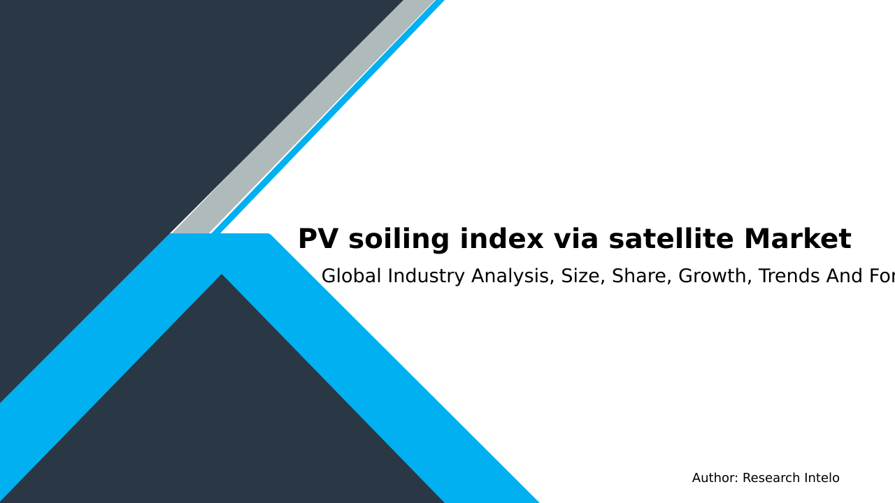 PV soiling index via satellite Market Research Report 2033